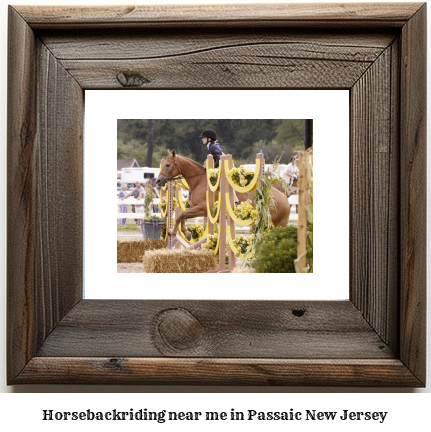 horseback riding near me in Passaic, New Jersey